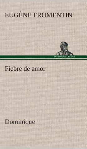 Carte Fiebre de amor (Dominique) Eug