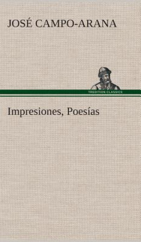 Carte Impresiones, Poesias José Campo-Arana