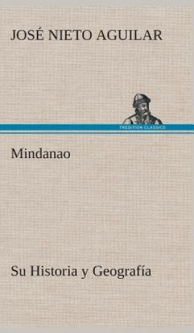Könyv Mindanao José Nieto Aguilar