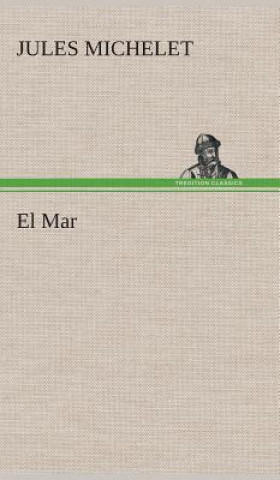 Buch El Mar Jules Michelet