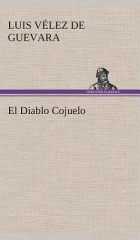 Könyv El Diablo Cojuelo Luis Vélez de Guevara