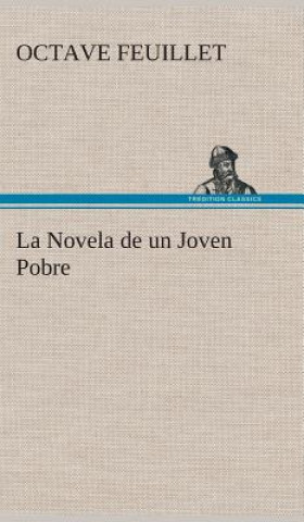 Könyv Novela de un Joven Pobre Octave Feuillet