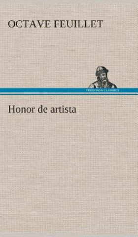 Kniha Honor de artista Octave Feuillet