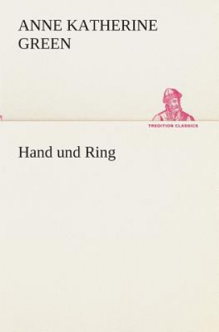 Boek Hand und Ring Anne Katherine Green