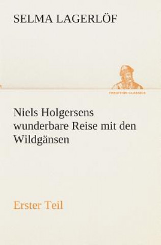 Carte Niels Holgersens wunderbare Reise mit den Wildgansen Selma Lagerlöf