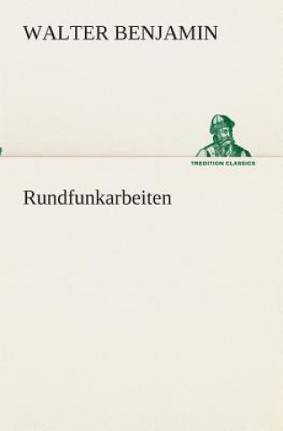 Libro Rundfunkarbeiten Walter Benjamin