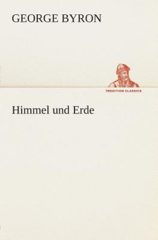 Livre Himmel und Erde George Byron