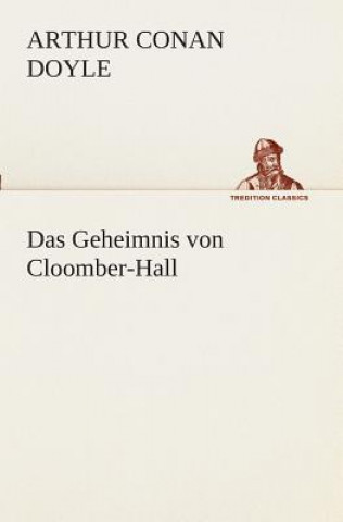 Carte Geheimnis von Cloomber-Hall Arthur Conan Doyle