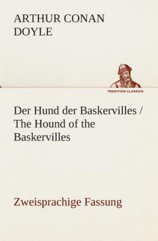 Könyv Hund der Baskervilles / The Hound of the Baskervilles Arthur Conan Doyle