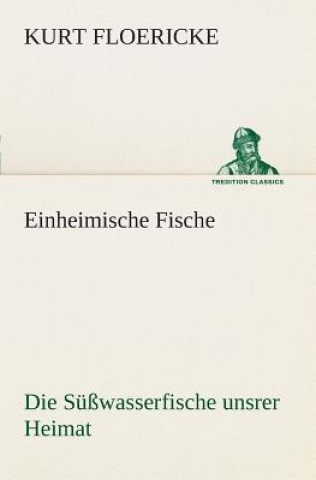 Livre Einheimische Fische Kurt Floericke