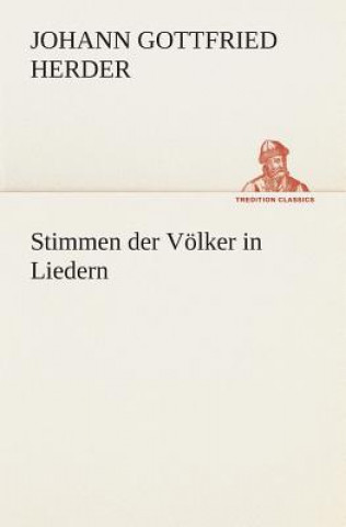 Βιβλίο Stimmen der Voelker in Liedern Johann Gottfried Herder