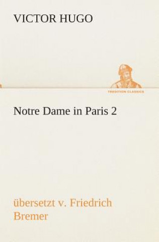 Carte Notre Dame in Paris 2, ubersetzt v Victor Hugo