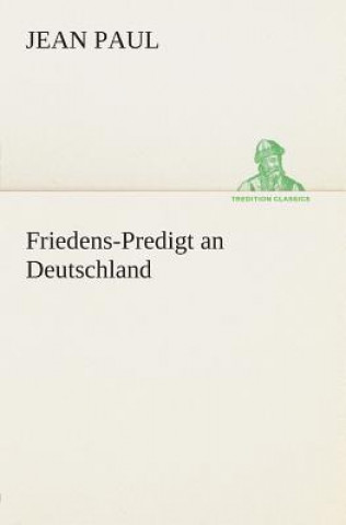 Kniha Friedens-Predigt an Deutschland ean Paul