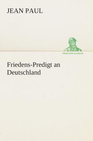 Libro Friedens-Predigt an Deutschland ean Paul