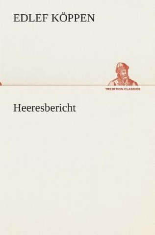 Könyv Heeresbericht Edlef Köppen