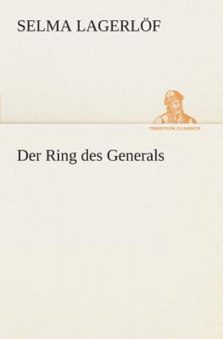 Kniha Ring des Generals Selma Lagerlöf