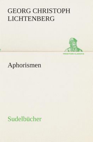 Buch Aphorismen Georg Chr. Lichtenberg