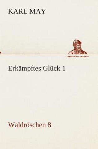 Carte Erkampftes Gluck 1 Karl May