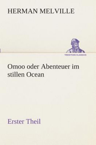 Carte Omoo oder Abenteuer im stillen Ocean Herman Melville