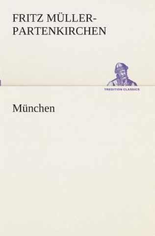 Carte Munchen Fritz Müller-Partenkirchen
