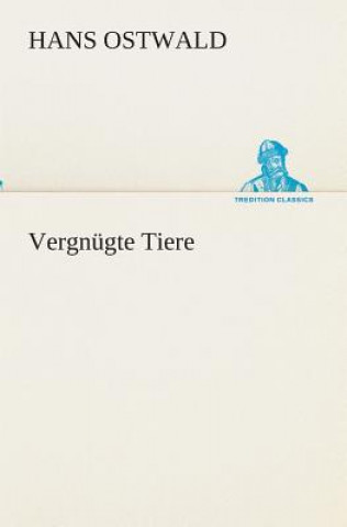 Buch Vergnugte Tiere Hans Ostwald