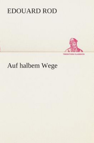 Boek Auf halbem Wege Edouard Rod