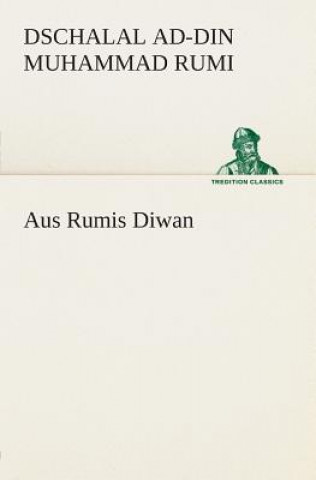 Carte Aus Rumis Diwan Dschalal ad-Din Muhammad Rumi