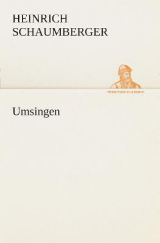 Kniha Umsingen Heinrich Schaumberger