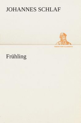 Buch Fruhling Johannes Schlaf