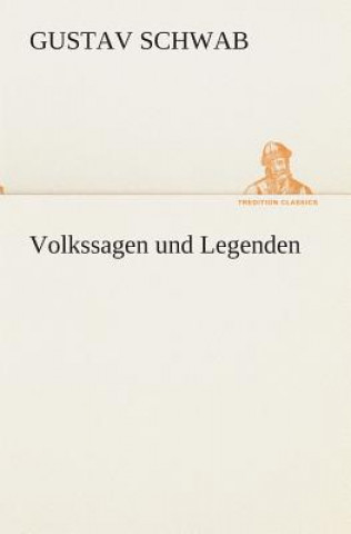 Book Volkssagen und Legenden Gustav Schwab