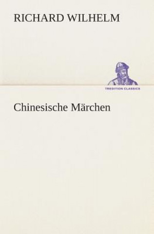 Carte Chinesische Marchen Richard Wilhelm