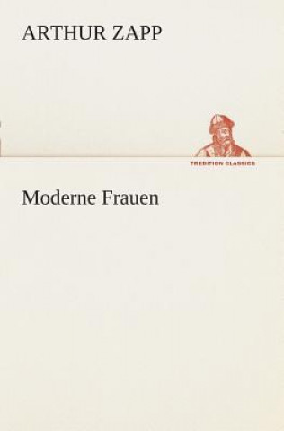 Book Moderne Frauen Arthur Zapp