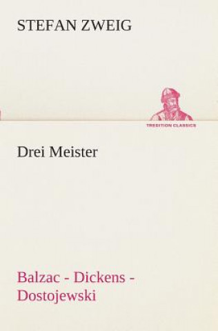 Könyv Drei Meister Stefan Zweig