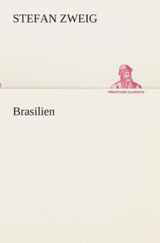 Книга Brasilien Stefan Zweig