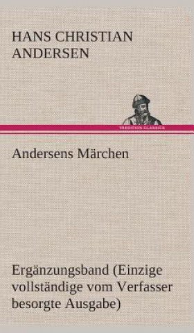 Kniha Andersens Marchen Hans Christian Andersen