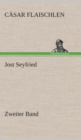 Buch Jost Seyfried Cäsar Flaischlen