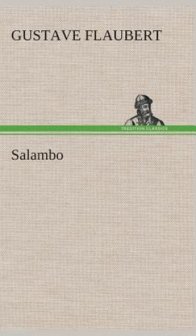 Knjiga Salambo Gustave Flaubert