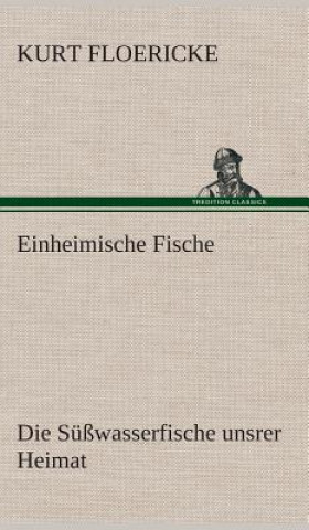 Livre Einheimische Fische Kurt Floericke