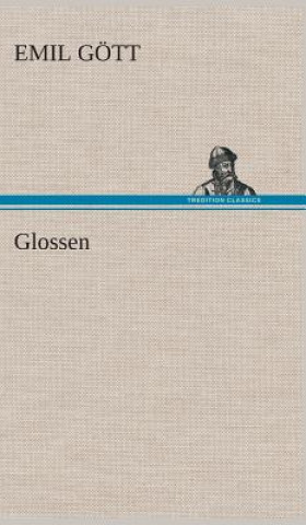 Kniha Glossen Emil Gött