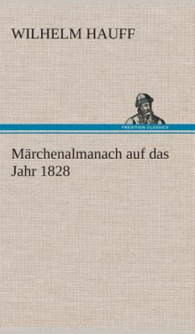 Carte Marchenalmanach auf das Jahr 1828 Wilhelm Hauff