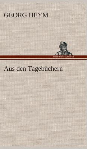 Könyv Aus den Tagebuchern Georg Heym