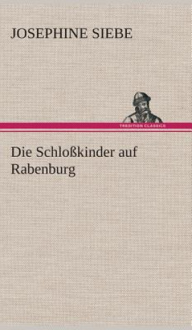 Carte Schlosskinder auf Rabenburg Josephine Siebe