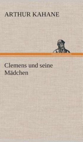 Carte Clemens und seine Madchen Arthur Kahane