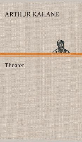 Buch Theater Arthur Kahane