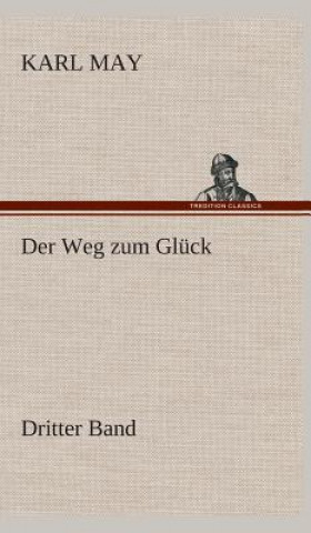 Książka Weg zum Gluck Karl May