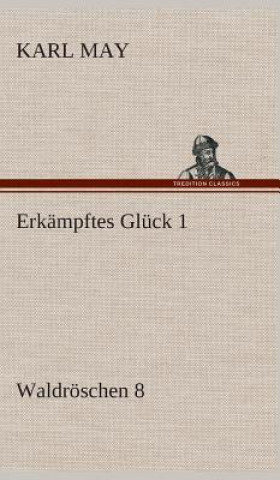Carte Erkampftes Gluck 1 Karl May