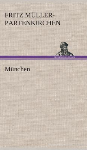 Book Munchen Fritz Müller-Partenkirchen