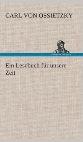 Książka Lesebuch fur unsere Zeit Carl von Ossietzky