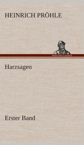 Kniha Harzsagen Heinrich Pröhle