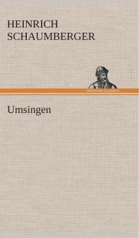 Carte Umsingen Heinrich Schaumberger